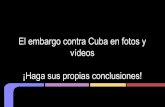 Cuba   fotos y vídeos - embargo y otros temas