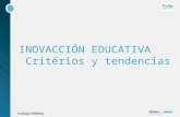 Innovación Educativa: criterios y tendencias