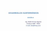 4. 2. DESARROLLOS SUBTERRÁNEOS