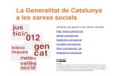 La Generalitat de Catalunya a les xarxes socials