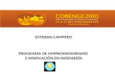 PROGRAMA DE EMPRENDEDORISMO E INNOVACION EN INGENIERIA (PRECITYE) Presentacion en COBENGE 2010