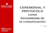 Ceremonial y Protocolo como herramienta de comunicacion