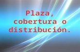 Plaza Cobertura y Distribucion