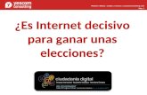 ¿Es Internet decisivo para ganar unas elecciones?