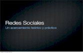 Redes sociales - Un acercamiento teórico y práctico