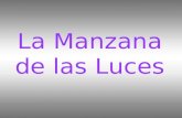 La Manzana De Las Luces