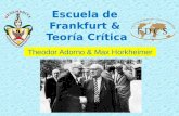 Escuela de Frankfurt & Teoría crítica
