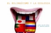 El bilingüismo y la diglosia (1)