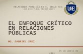 El enfoque crítico en Relaciones Públicas - Conferencia UDE (La Plata, Argentina) - 2014