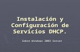 DHCP W2003
