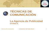 La Agencia (Unid.5) y Comunicaciones Internas (Unid.6)