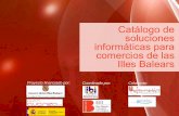 Catálogo de  soluciones  informáticas para  comercios de las Illes  Balears