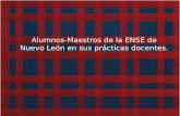 1-Maestros-Alumnos de la ENSE de Nuevo León, Septiembre