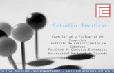 Estudio Técnico Formulación y Evaluación de Proyectos Instituto de Administración de Empresas Facultad de Ciencias Económicas Universidad Nacional de Tucumán.