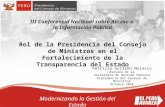1 Modernizando la Gestión del Estado III Conferencia Nacional sobre Acceso a la Información Pública Patricia Guillén Nolasco Asesora de la Secretaria de.