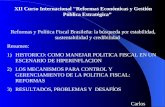 XII Curso Internacional "Reformas Económicas y Gestión Pública Estratégica Reformas y Política Fiscal Brasileña: la búsqueda por estabilidad, sustentabilidad.