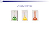 Disoluciones. Disolución Es una mezcla homogénea de 2 ó más Sustancias, cuyos componentes son: Soluto y Disolvente.