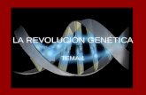 LA REVOLUCIÓN GENÉTICA TEMA 1. 1. LA HISTORIA DE LA GENÉTICA Mendel : los genes eran factores hereditarios que determinaban las características externas.