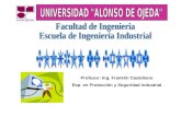 Profesor: Ing. Franklin Castellano Esp. en Protección y Seguridad Industrial.