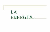 LA ENERGÍA. Las caras del problema energético Incremento de la demanda (6% anual). Contaminación. Agotamiento (no renovable). Dependencia exterior (España.