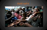 Haití sufre. Índice 1.-Dónde está Haití 2.-Unicef 3.-¿Cómo viven los niñ@s y que estudios tienen? 4.-Que es un terremoto.