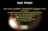 OJO ROJO Dr.GUILLERMO VERDEZA GARAVITO UNINORTE COMPLEJO HOSPITALARIO METROPOLITANO Dr. ARNULFO ARIAS MADRID DE LA CAJA DEL SEGURO SOCIAL PANAMA-PANAMA.