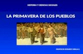LA PRIMAVERA DE LOS PUEBLOS PROFESOR GERARDO UBILLA S. HISTORIA Y CIENCIAS SOCIALES.
