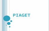 PIAGET. Jean William Fritz Piaget fue un epistemólogo, psicólogo y biólogo suizo, famoso por sus estudios sobre la infancia, su teoría del desarrollo.