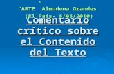 Comentario crítico sobre el Contenido del Texto ARTE Almudena Grandes (El País- 8/03/2010)