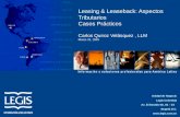 Leasing & Leaseback: Aspectos Tributarios Casos Prácticos Carlos Quiroz Velásquez, LLM Marzo 31, 2005 Unidad de Negocio Legis Colombia Av. El Dorado No.