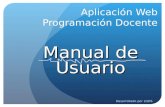 Aplicación Web Programación Docente Manual de Usuario Desarrollado por LGDS.