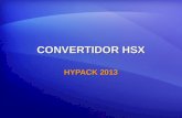 CONVERTIDOR HSX HYPACK 2013. Flujo de Datos Mosaico HYSWEEP SURVEY Sonar de Barrido Lateral SURVEY PROGRAMA MOSAICO BARRIDO LATERAL (HYSCAN) HSX Datos.