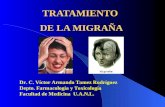TRATAMIENTO DE LA MIGRAÑA Dr. C. Víctor Armando Tamez Rodríguez Depto. Farmacología y Toxicología Facultad de Medicina U.A.N.L.