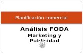 Análisis FODA Marketing y Publicidad Planificación comercial.