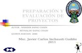 Msc. Javier Carlos Inchausti Gudiño 2011 AUTOR : NASSSIR SAPAG CHAIN REYNALDO SAPAG CHAIN QUINTA EDICION 2008.