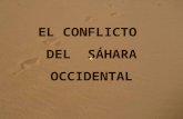 EL CONFLICTO DEL SÁHARA OCCIDENTAL 1936. Ocupación española en el Sáhara. (Aunque ya llevaba más de 50 años en la región)