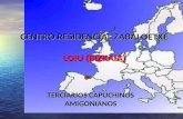 CENTRO RESIDENCIAL ZABALOETXE LOIU (BIZKAIA) TERCIARIOS CAPUCHINOS AMIGONIANOS.