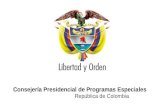 Consejería Presidencial de Programas Especiales República de Colombia.