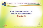 CENTRO IBEROAMERICANO DE EDITORES PAULINOS - CIDEP CURSO DE FORMACIÓN PARA LIBREROS ESCAPARATISMO Y MERCHANDISING Parte 3.