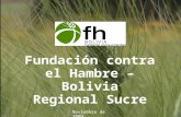 Haga clic para modificar el estilo de subtítulo del patrón Fundación contra el Hambre – Bolivia Regional Sucre Noviembre de 2009.