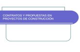 CONTRATOS Y PROPUESTAS EN PROYECTOS DE CONSTRUCCIÓN.