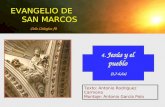 Texto: Antonio Rodríguez Carmona Montaje: Antonio García Polo EVANGELIO DE SAN MARCOS 4. Jesús y el pueblo Ciclo Litúrgico /B (3,7-6,6a)