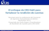 El enfoque de CRS Haití para fortalecer la rendición de cuentas Resumen para la conferencia del Consorcio de Agencias Humanitarias en Bolivia - Noviembre.