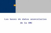 Las bases de datos arancelarios de la OMC. 2 Dos bases de datos Base Integrada de Datos (BID) notificaciones anuales de los Miembros información arancelaria.