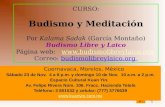 CURSO: Budismo y Meditación Por Kalama Sadak (García Montaño) Budismo Libre y Laico Página web:  Correo: budismolibreylaico.org.
