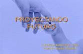 PROYECTANDO FUTURO LUCRECIA MARTINEZ LOBO ADASEC Madrid (España)