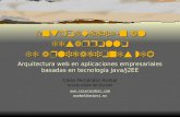 Introducción al desarrollo de aplicaciones web César Fernández Acebal Universidad de Oviedo  acebal@uniovi.es Arquitectura web en aplicaciones.