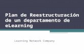 DIRECCIÓN ESTRATÉGICA Y LIDERAZGO  REESTRUCTURACIÓN DE UN DEPARTAMENTO DE E-LEARNING  EN FASE DE INTERNACIONALIZACIÓN.