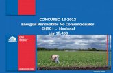 Comisión Nacional de Riego  CONCURSO 13-2013 Energias Renovables No Convencionales ENRC I.- Nacional Ley 18.450 Octubre 2012.