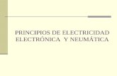 PRINCIPIOS DE ELECTRICIDAD ELECTRÓNICA Y NEUMÁTICA.